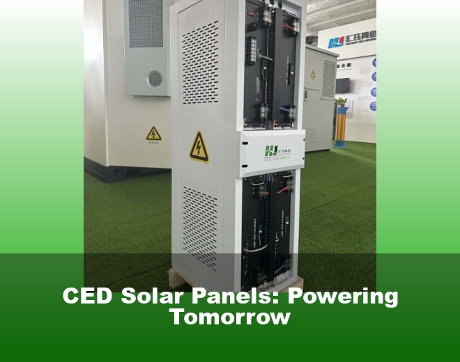 CED Solar Panels: Powering Tomorrow